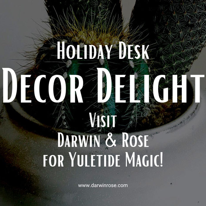 Holiday Desk Decor Delight: Visit Darwin & Rose for Yuletide Magic!