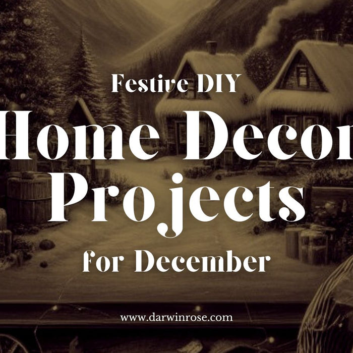 Festive DIY Home Decor Projects for December