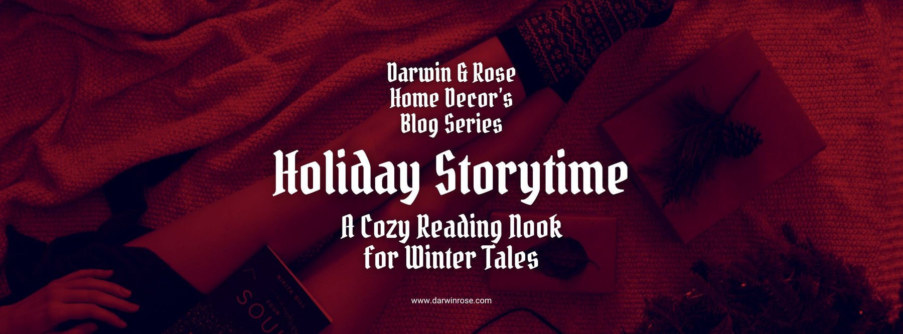 Holiday Storytime: A Cozy Reading Nook for Winter Tales