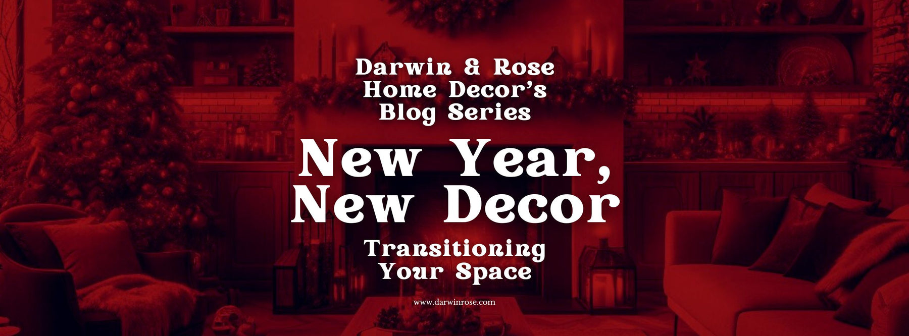 New Year, New Decor: Transitioning Your Space